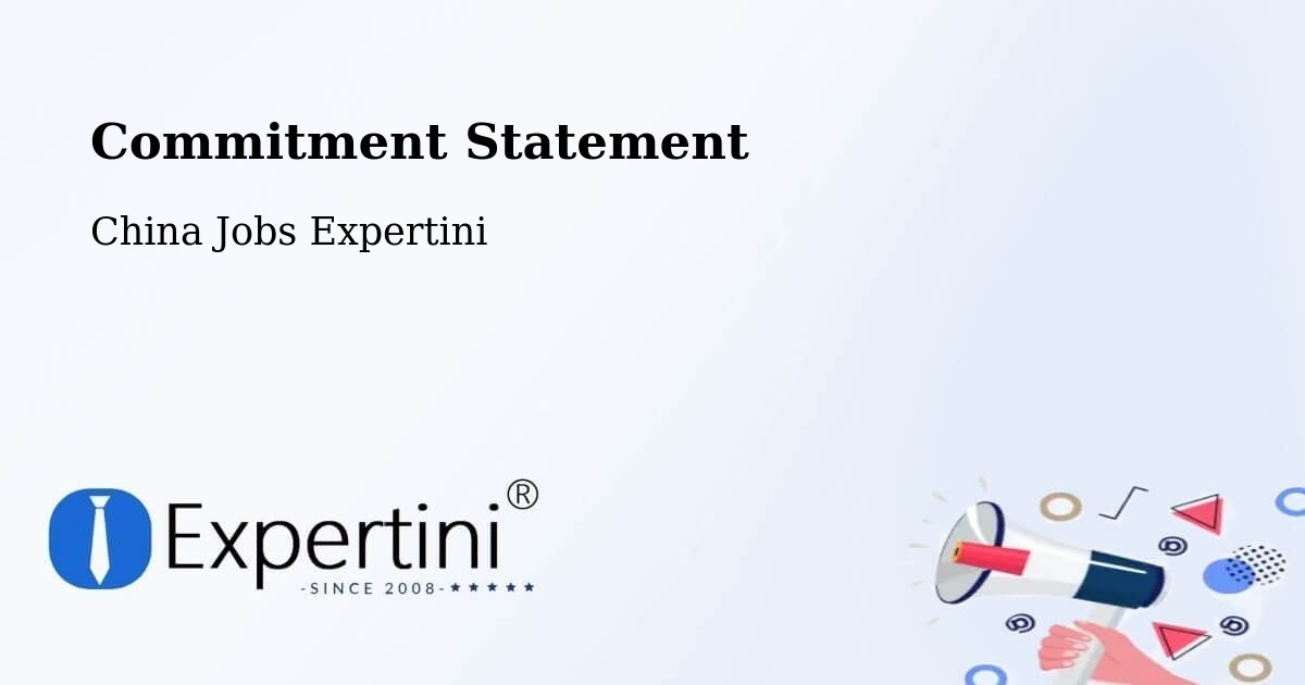 Corporate Commitment – Xiangyang - China Jobs Expertini